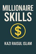Millionaire Skills