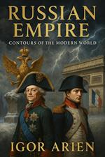 Russian Empire: Contours of the Modern World
