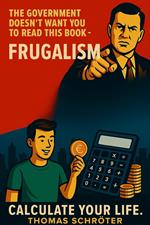 The government doesn't want you to read this book - Frugalism Calculate your life