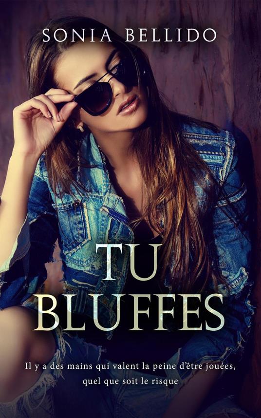 Tu Bluffes