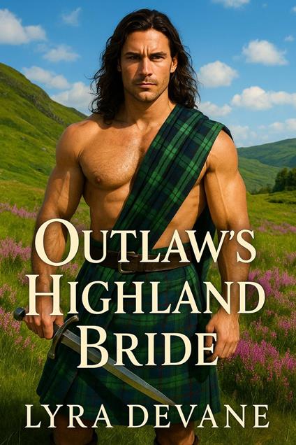 Outlaw's Highland Bride