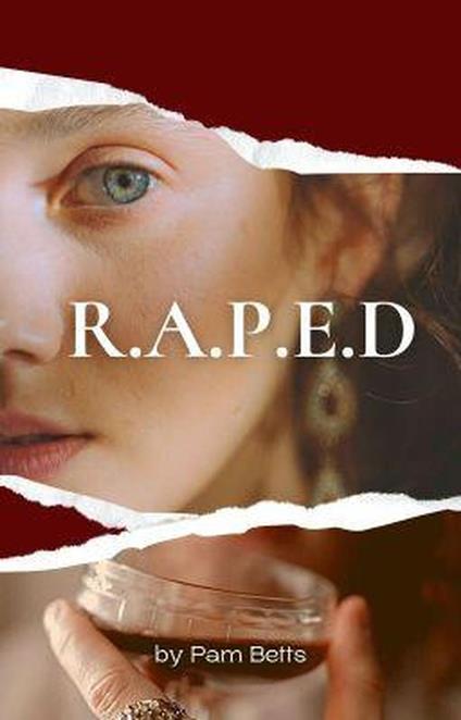 R.A.P.E.D. - Pam Betts - ebook