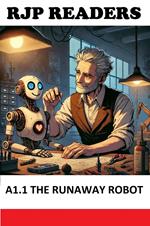 A1.1 The Runaway Robot