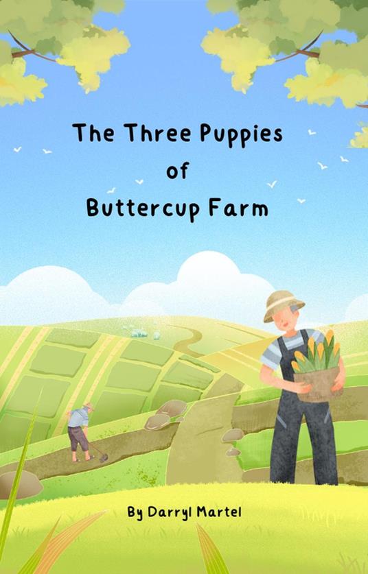 The Three Puppies of Buttercup Farm - Darryl Martel - ebook