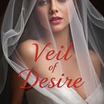 Veil of Desire