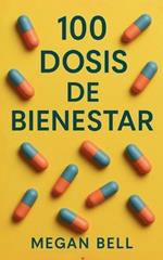 100 Dosis de Bienestar