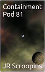Containment Pod 81