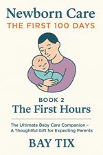 The First Hours