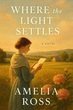Where the Light Settles