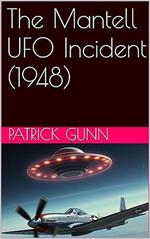 The Mantell UFO Incident (1948)