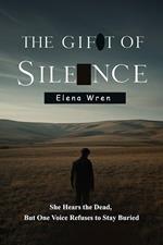 The Gift of Silence