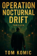 Operation Nocturnal Drift