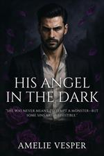 His Angel in the Dark