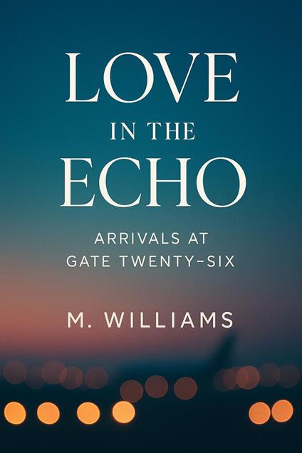 Love in the Echo