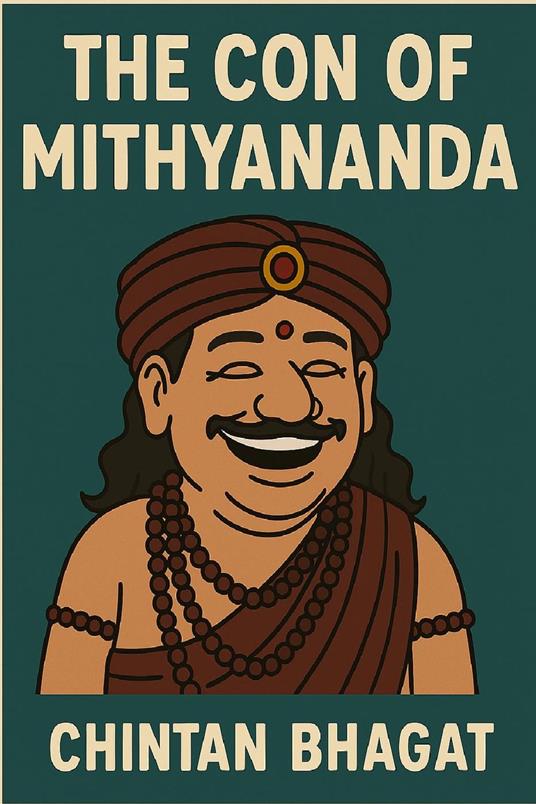The Con of Mithyananda