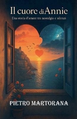 Il cuore di Annie - Pietro Martorana - cover