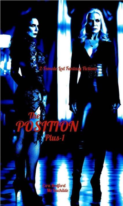 The Position... Plus-1