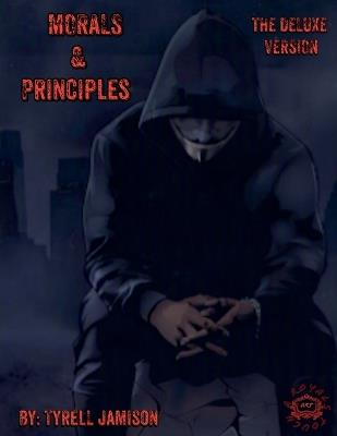 Morals & Principles Book One Deluxe Version - Tyty Jamison - cover