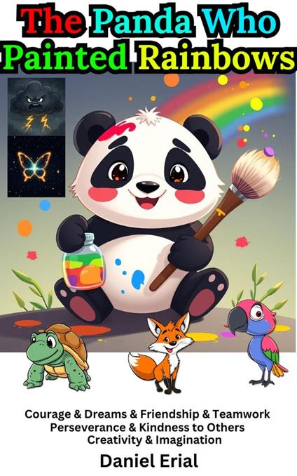 The Panda Who Painted Rainbow - Daniel Erial - ebook