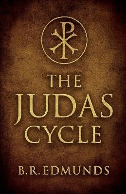 The Judas Cycle - Br Edmunds - cover