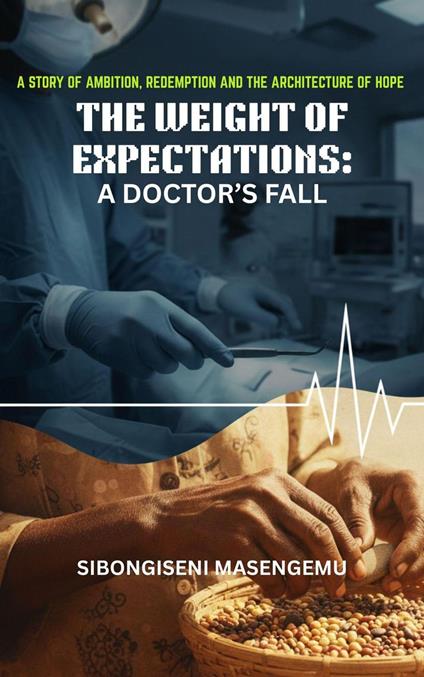 The Weight Of Expectations: A Doctor's Fall