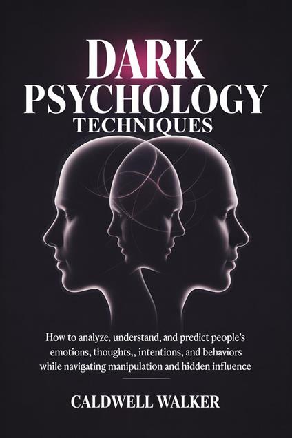 Dark Psychology Techniques