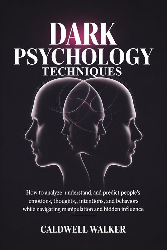 Dark Psychology Techniques