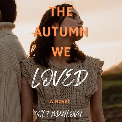The Autumn We Loved