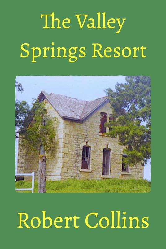 The Valley Springs Resort