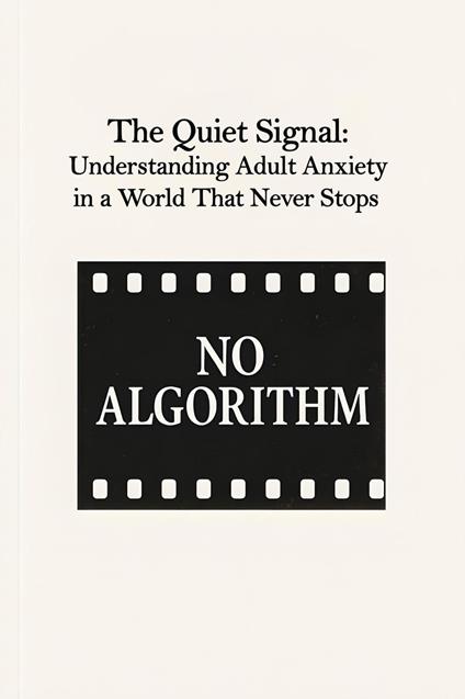 The Quiet Signal