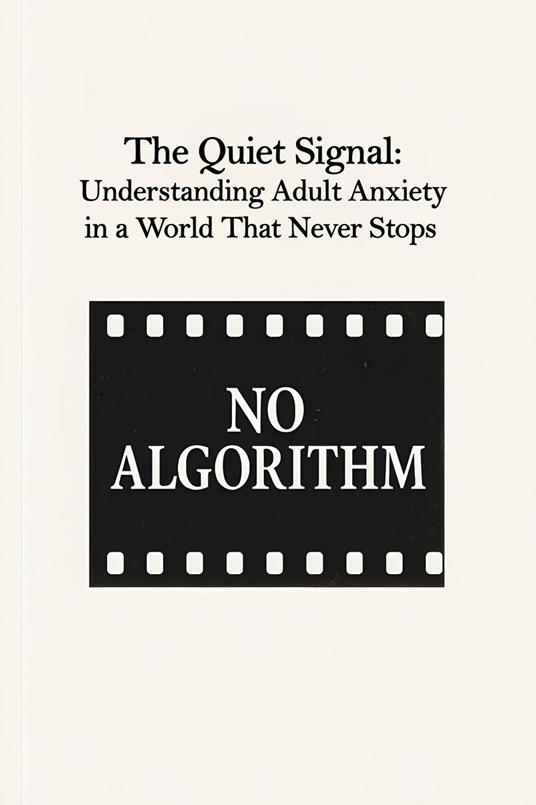 The Quiet Signal