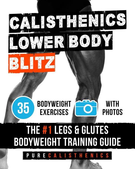Calisthenics - Lower Body Blitz