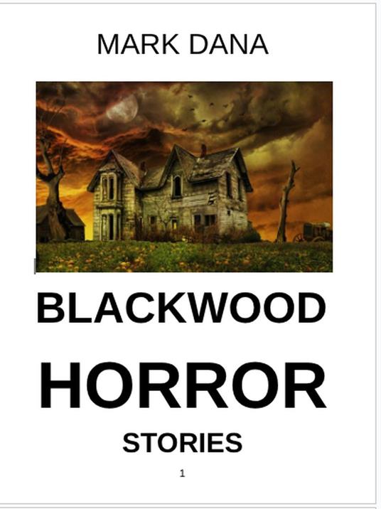 Black Wood Horror Stories