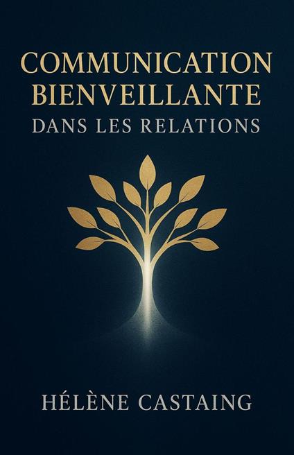 Communication Bienveillante dans les Relations