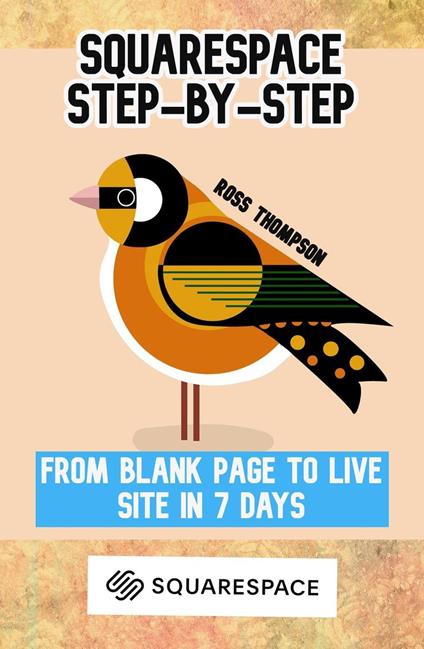 Squarespace: Step by Step