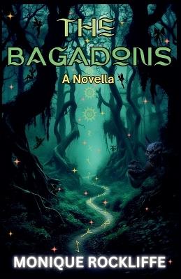 The Bagadons - Monique Rockliffe - cover