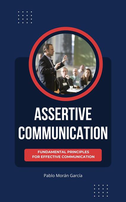 Assertive Communication