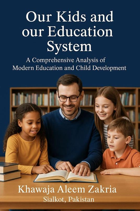 Our Kids and Our Education System
