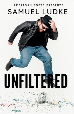 Unfiltered - Samuel Ludke - cover