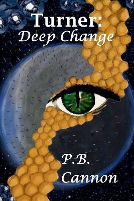 Turner: Deep Change - P B Cannon - cover