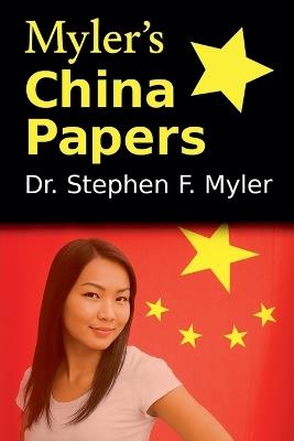 Myler's China Papers - Stephen Myler - cover
