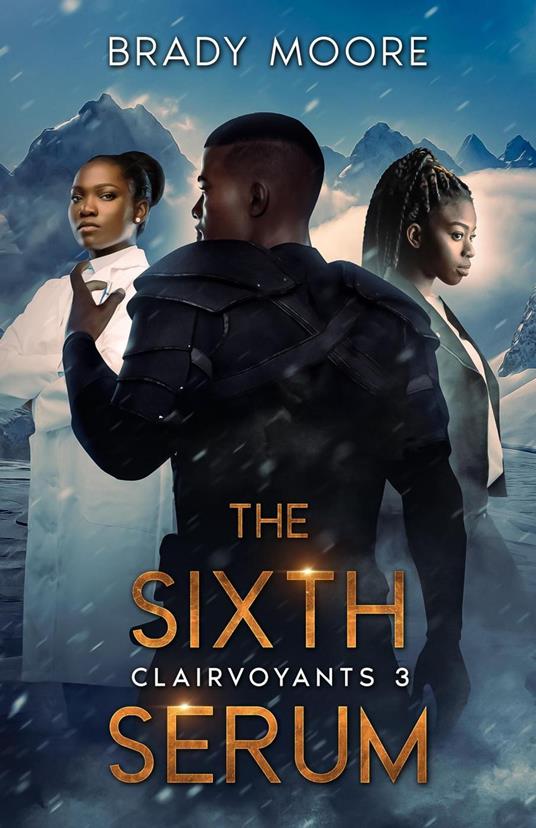 The Sixth Serum - Brady Moore - ebook