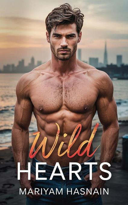 Wild Hearts - Mariyam Hasnain - ebook