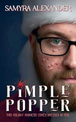 Pimple Popper - Samyra Alexander - cover