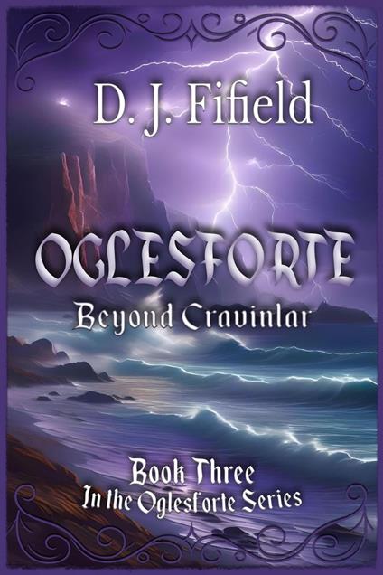 Oglesforte: Beyond Cravinlar - D. J. Fifield - ebook