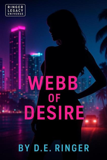Webb of Desire