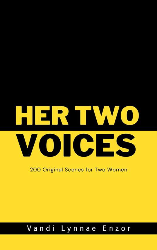 Her Two Voices