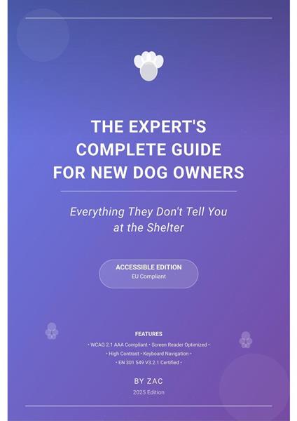 The Expert's Complete Guide for New Dog Owners - Ebook