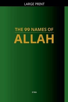 The 99 Names of Allah - Maa - cover
