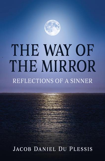 The Way of the Mirror